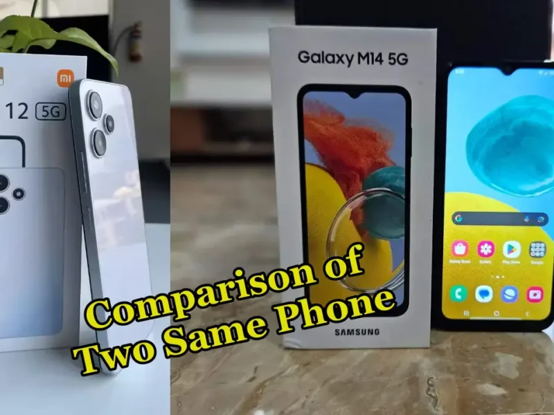 Comparison of Two Same Phone