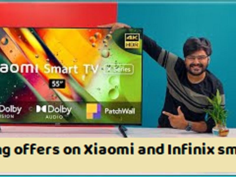 Strong offers on Xiaomi and Infinix smart TVs