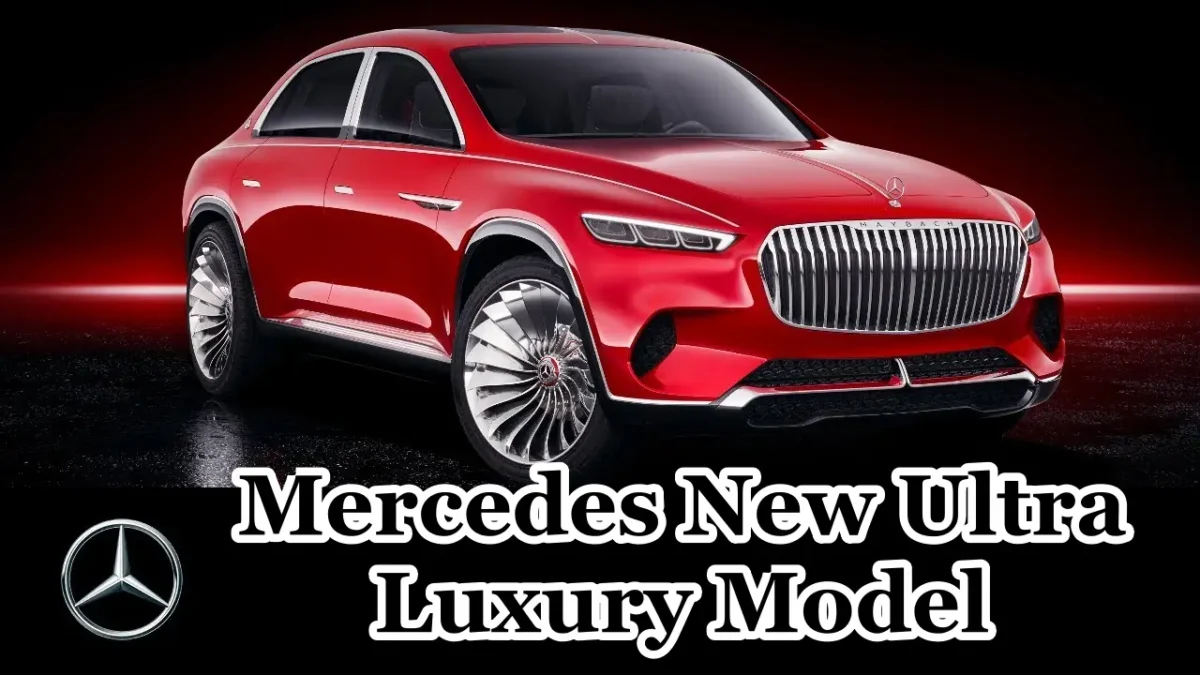 Mercedes New Ultra Luxury Model