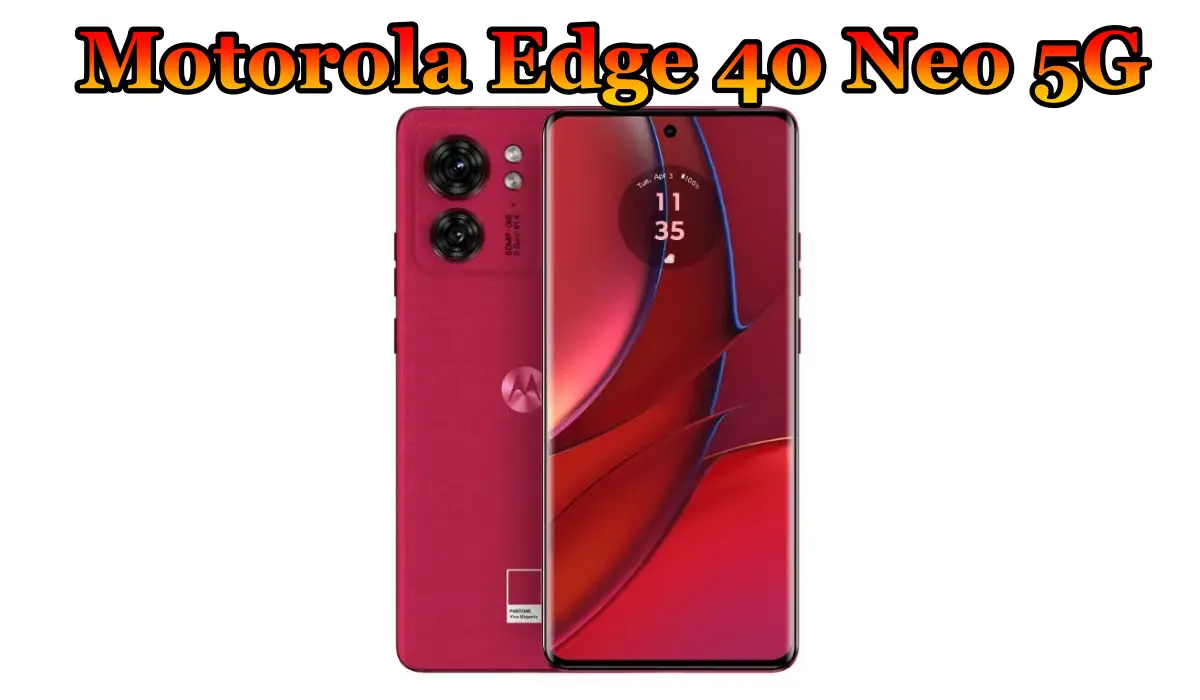 Motorola Edge 40 Neo 5G