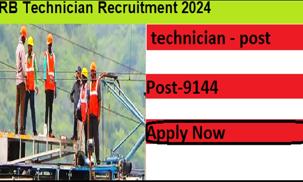 rrb technician recruitment 2024