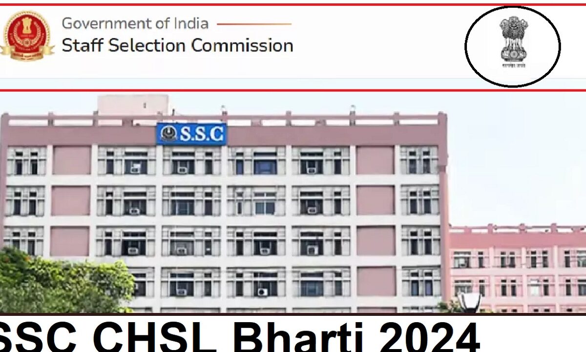 SSC CHSL Bharti 2024