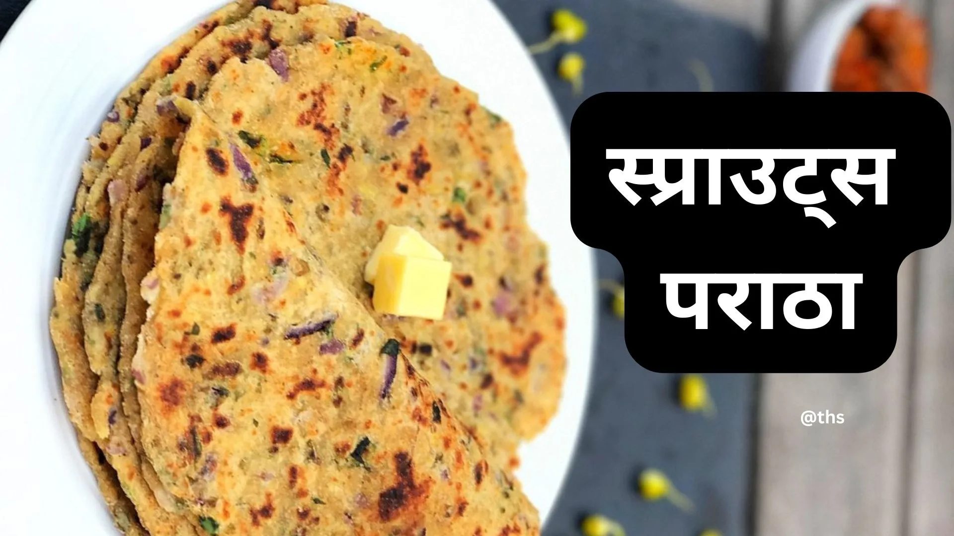 sprout paratha