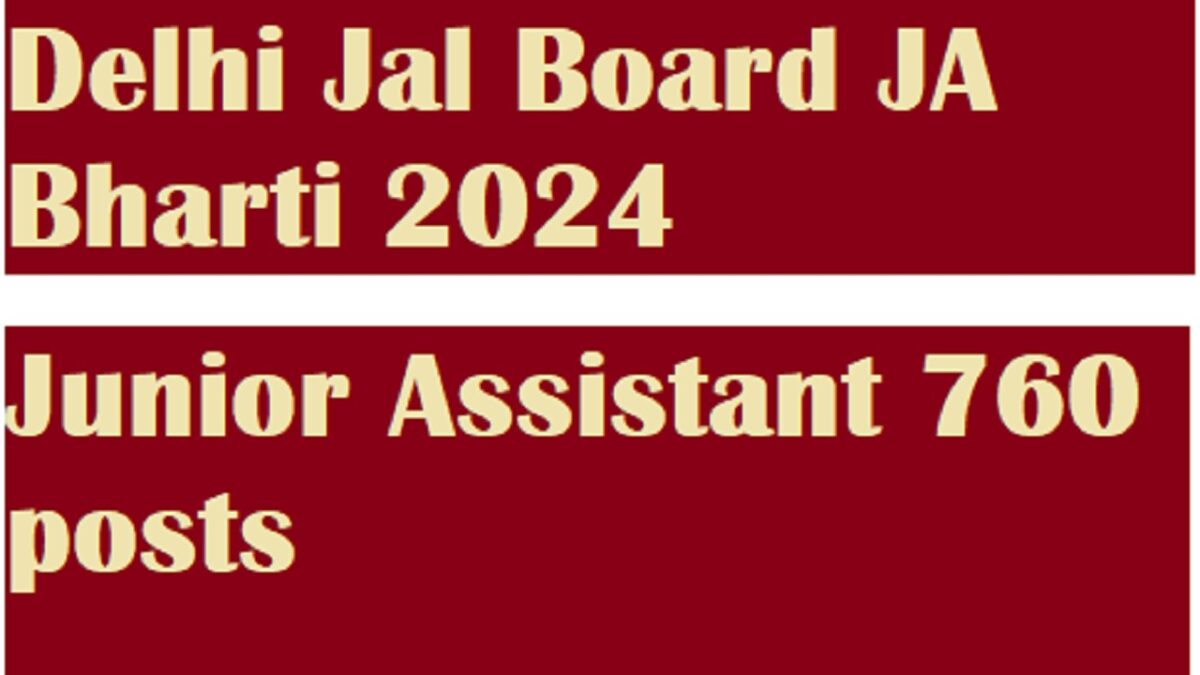 Delhi Jal Board JA Bharti 2024