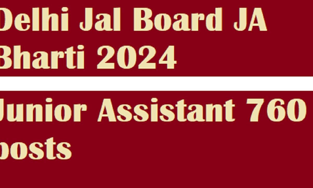 Delhi Jal Board JA Bharti 2024