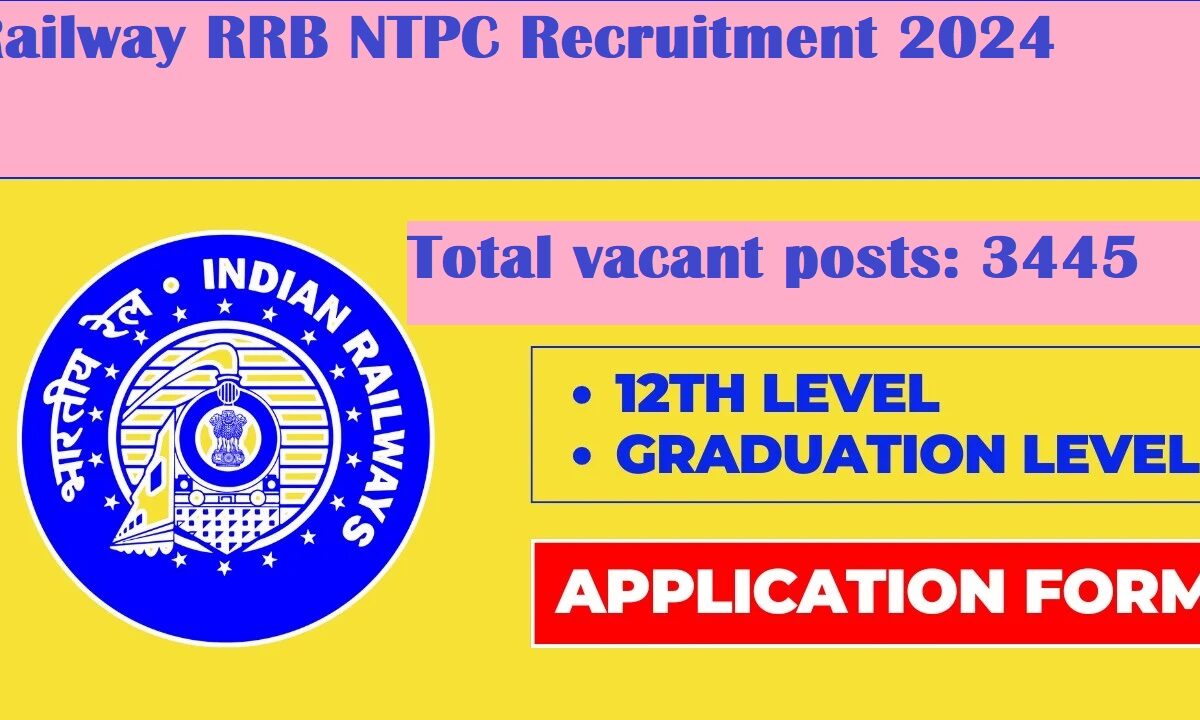 Railway RRB NTPC Recruitment 2024