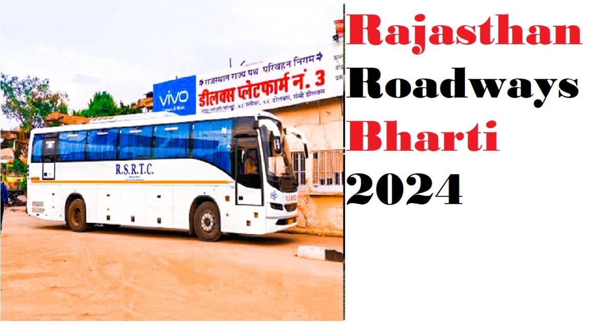 Rajasthan Roadways Bharti 2024