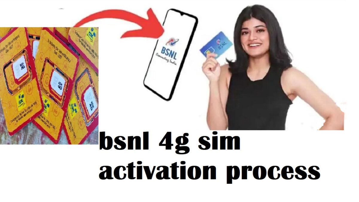 bsnl 4g sim activation process