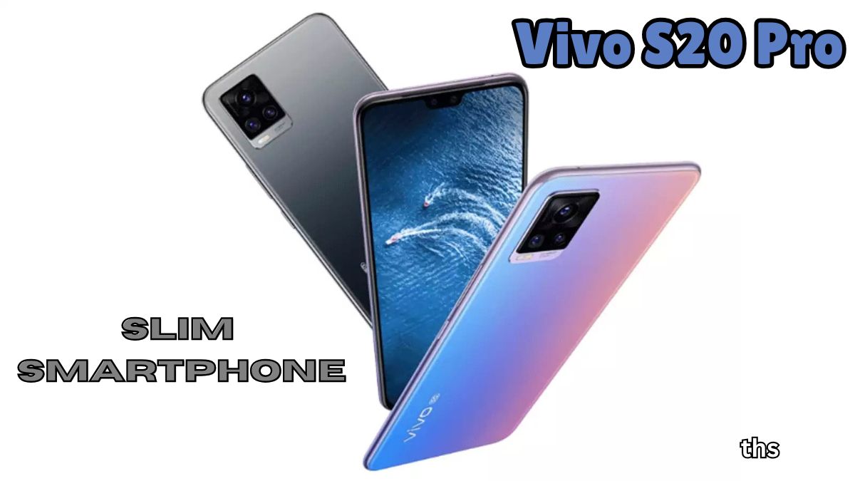 Vivo S20 Pro