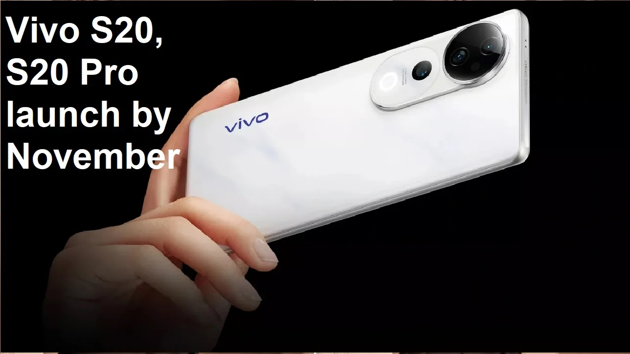 Vivo S20, S20 Pro launch by November