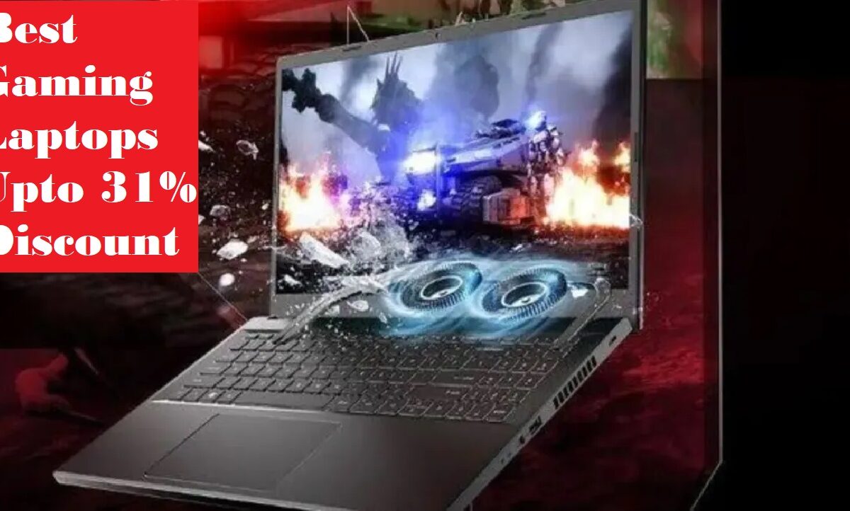 Best Gaming Laptops Upto 31% Discount