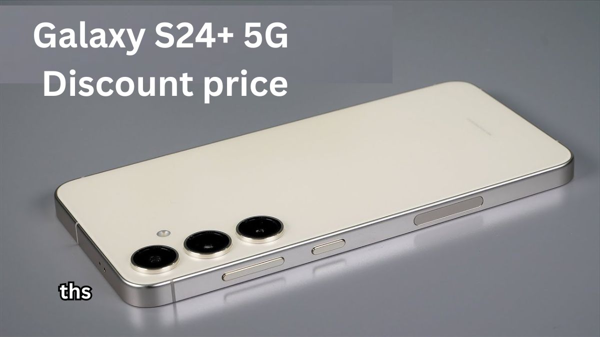 Galaxy S24+ 5G Discount price