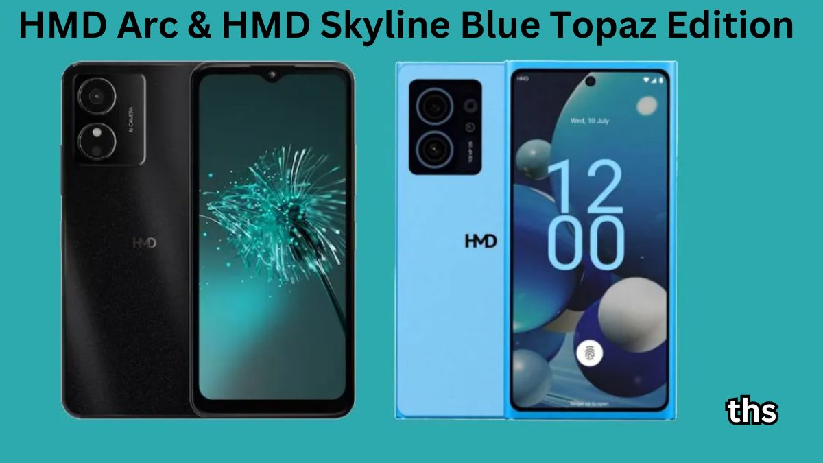 HMD Skyline Blue Topaz Edition