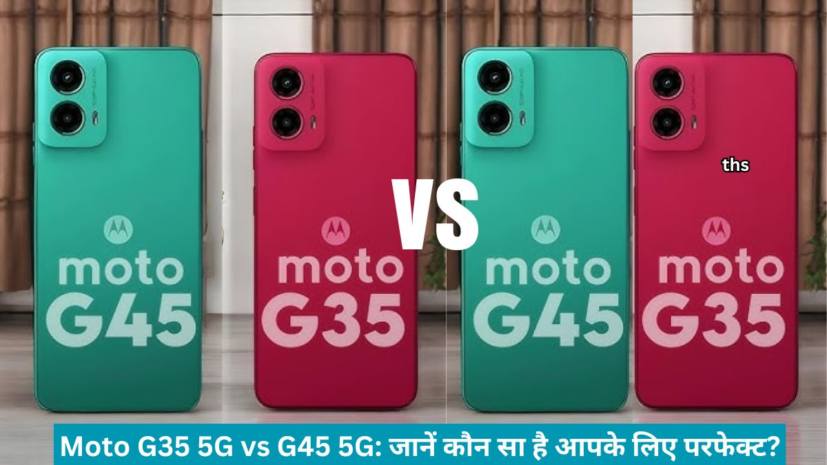 Moto G35 5G vs G45 5G