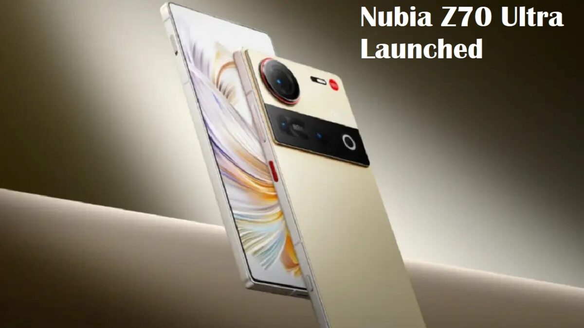 Nubia Z70 Ultra Launched