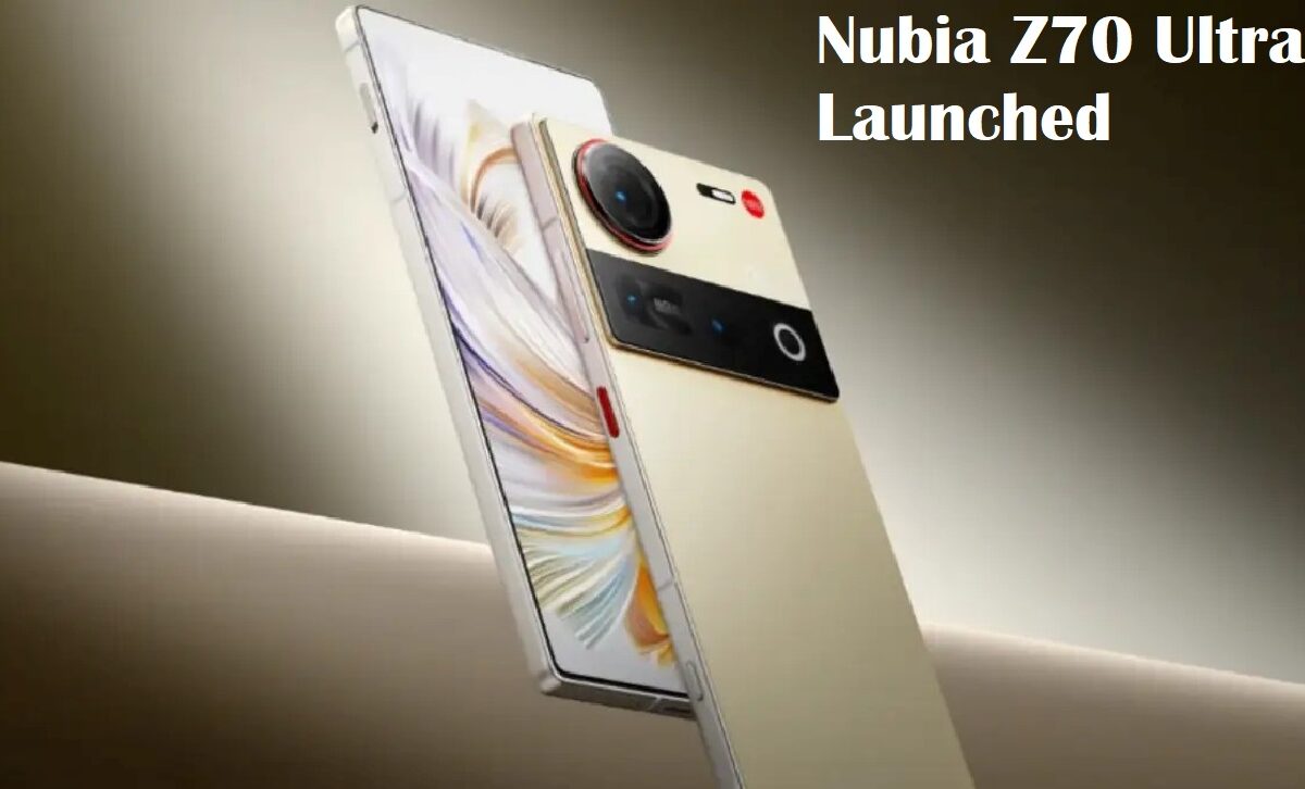 Nubia Z70 Ultra Launched