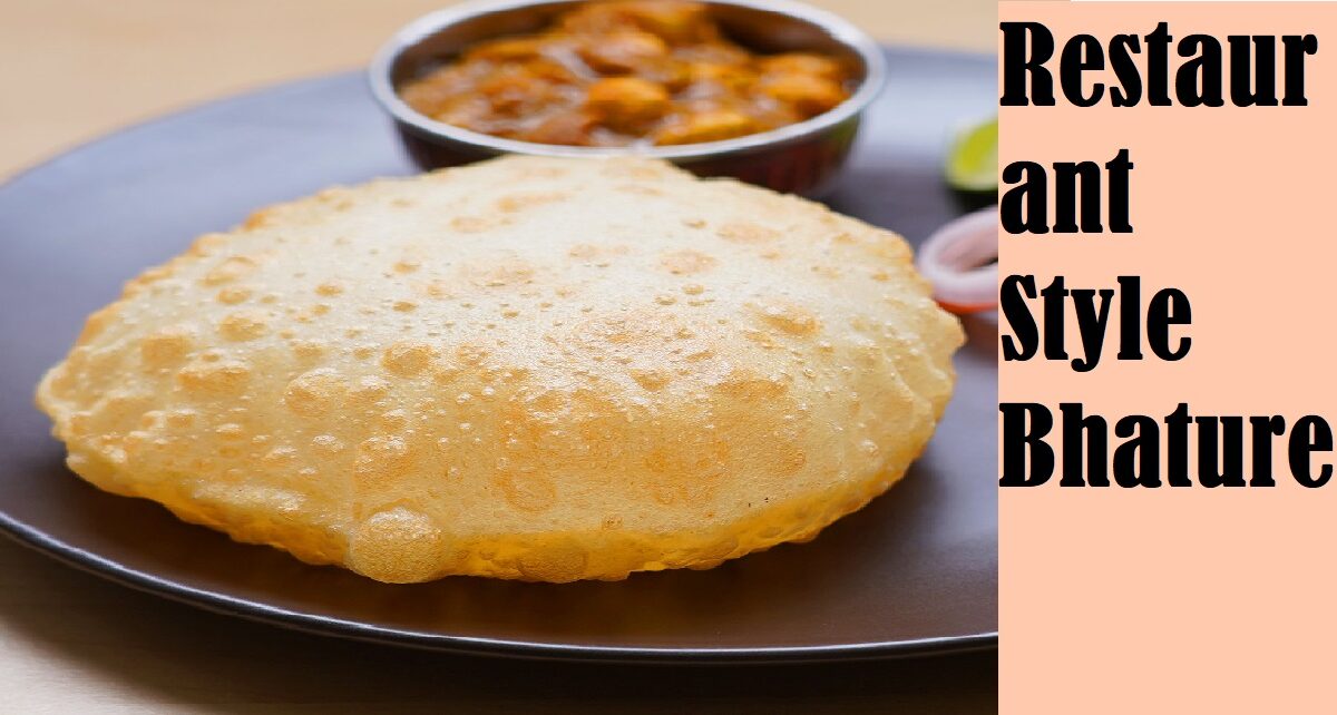 Restaurant Style Bhature