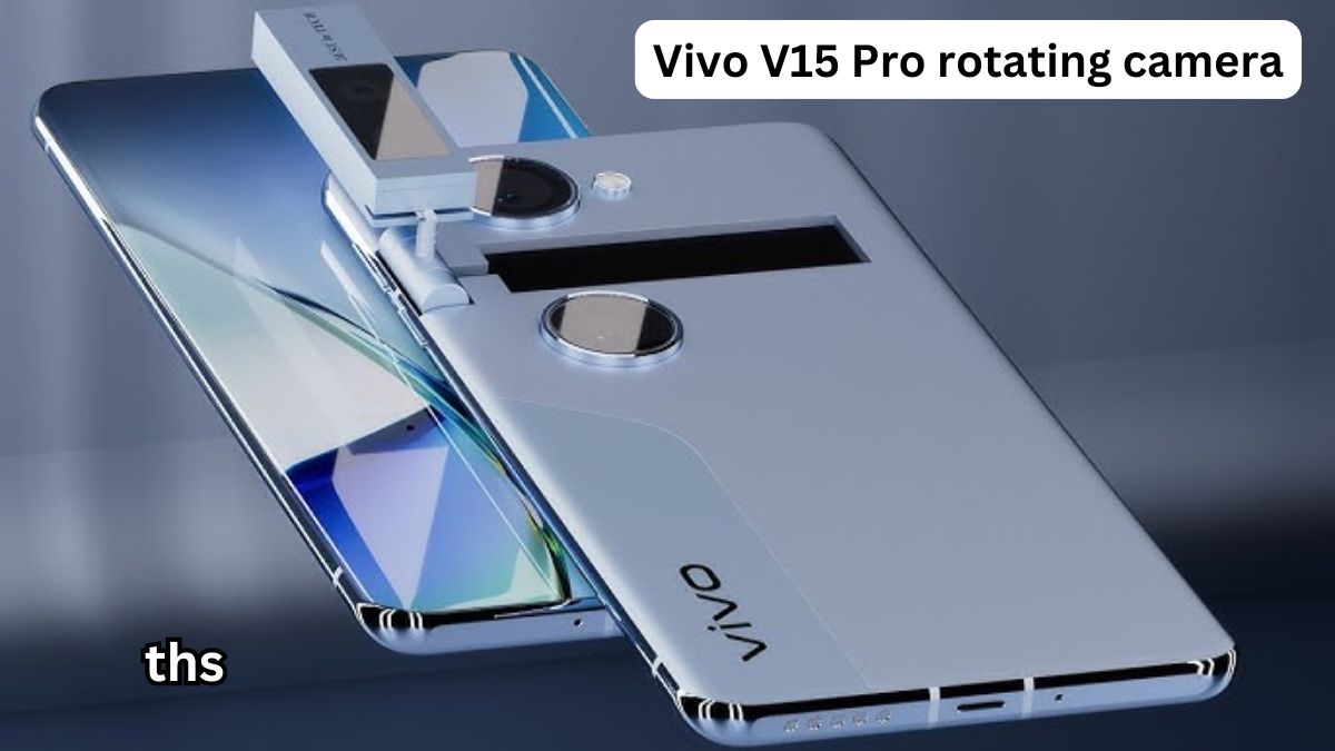 Vivo V15 Pro rotating camera