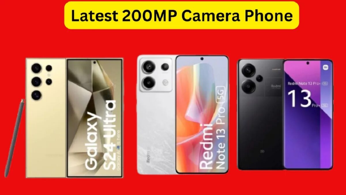 200MP Camera Phone in India