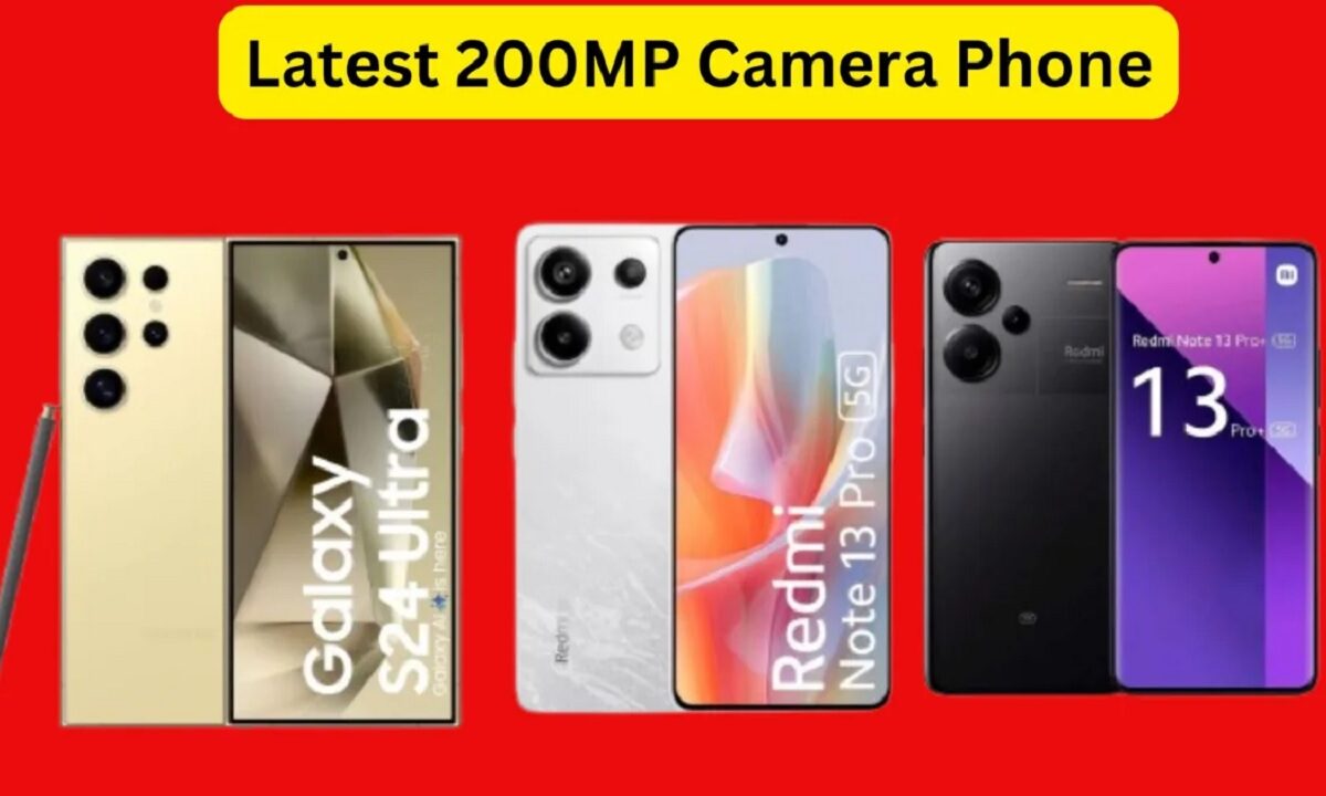 200MP Camera Phone in India