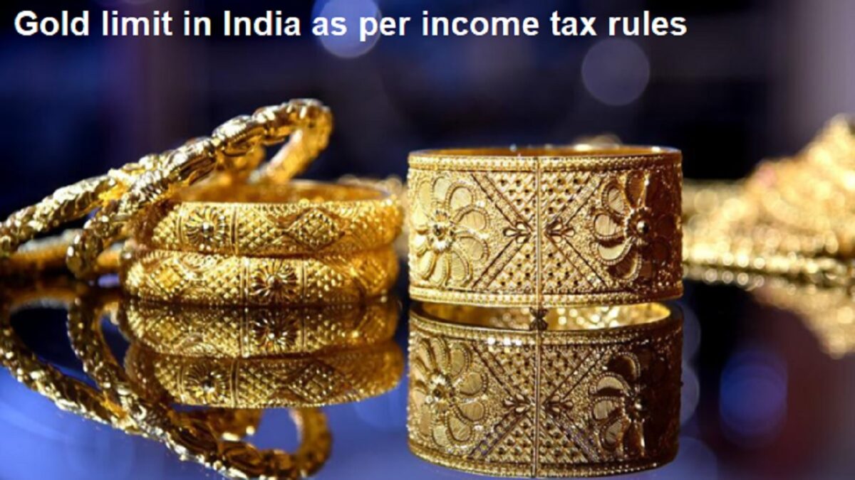 Gold limit in India