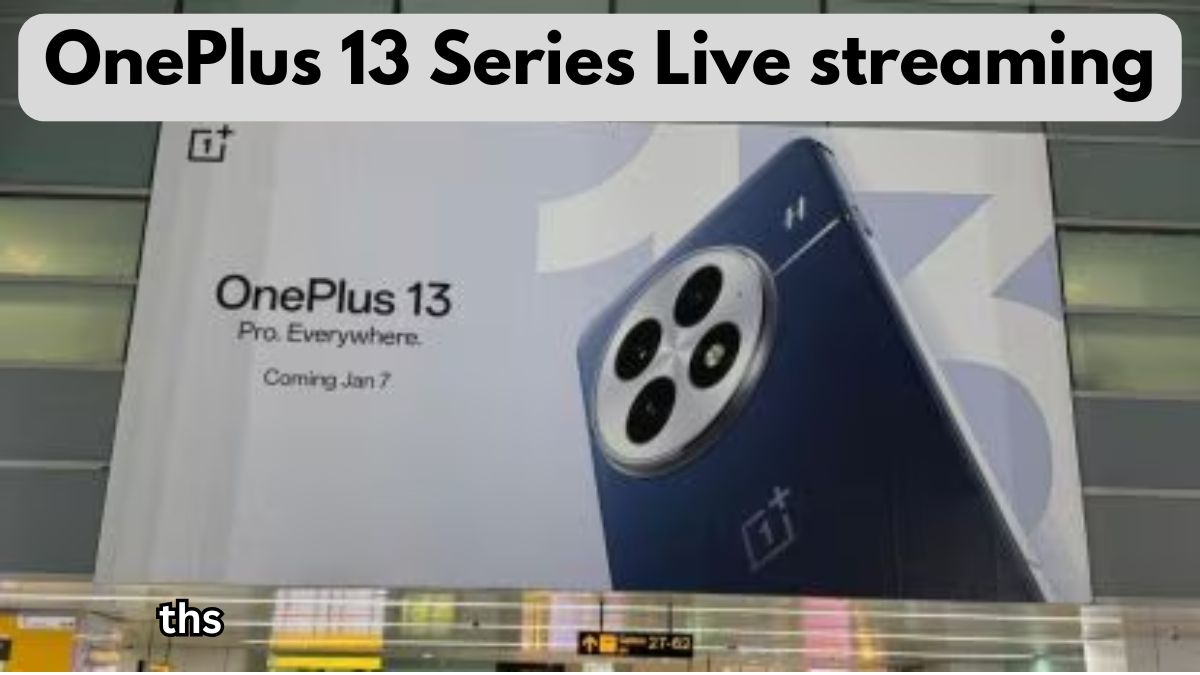 OnePlus 13 Series Live streaming