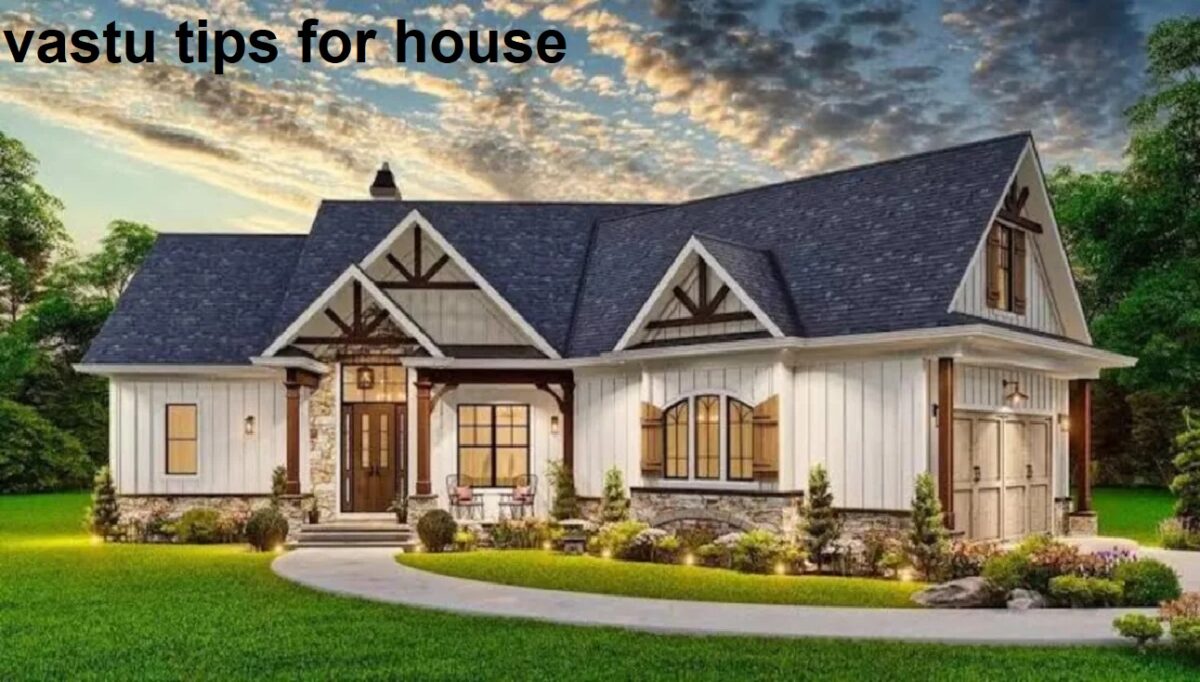 vastu tips for house